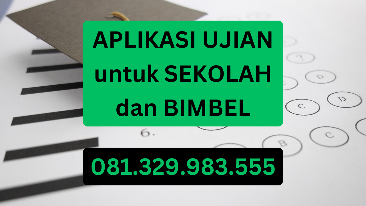 Aplikasi Ujian Online CBT untuk Sekolah Modern