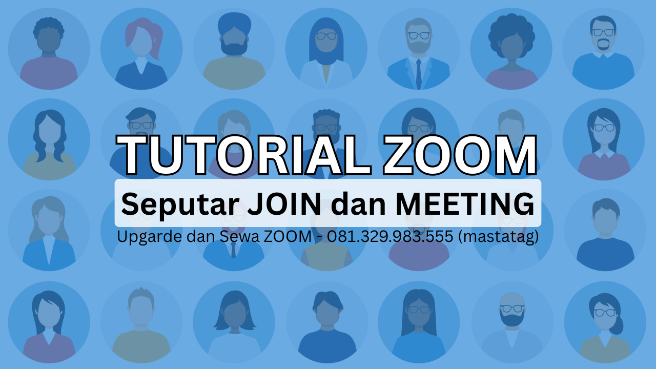 Panduan Zoom Online Meeting untuk Kerja & Sekolah