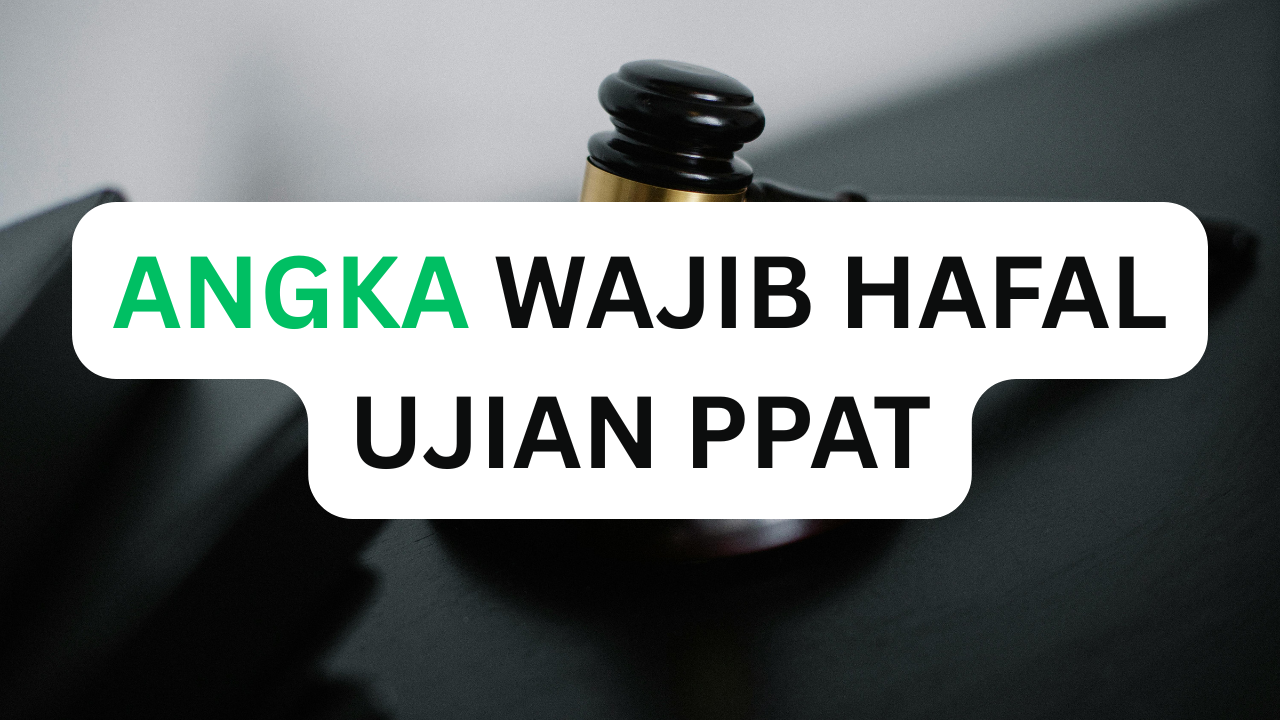 ANGKA WAJIB HAFAL UJIAN PPAT