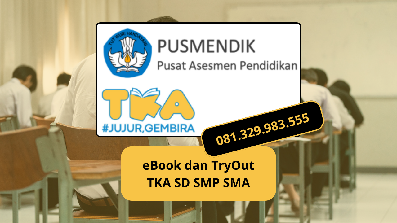 Kerangka Asesmen Tes Kemampuan Akademik MATEMATIKA Jenjang SD/MI/Sederajat